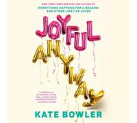Joyful, Anyway