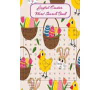 Joyful Easter Word Search Book: A Festive Collection of Easy and Enjoyable Easter Word Searches | A Joyful Mix of Easter Words, Spring Cheer, and Puzzle Fun