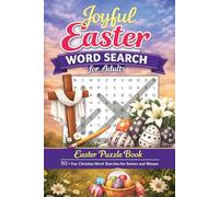 Joyful Easter Word Search Puzzle Book for Adults: Christian Word Search Puzzle Book with 50+ Relaxing Puzzles | Easy-to-Read Print | Perfect Easter Gift for Women and Seniors