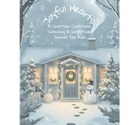Joyful Hearts ~ A Christian Christmas Colouring & Gratitude Journal for Kids