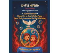 Joyful Hearts: Joy Bubbles: Faith-Filled Activities for Tiny Hearts: Giggles, Gratitude & Growth in God (Faith To Bear: Joyful Hearts Series)