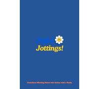 Joyful Jottings: How to take meeting notes that inspire and motivate
