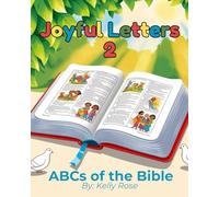 Joyful Letters 2: ABCs of the Bible (Joyful Letters: ABCs of the Bible)