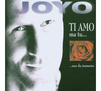 Joyo - Ti Amo, Ma Tu [Import]