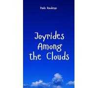 Joyrides Among the Clouds