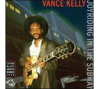Joyriding In The Subway by Vance Kelly (1998-01-01)