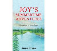 Joy's Summertime Adventures