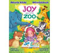 Joy's World: Joy Goes to the Zoo (Deutsch & Türkçe): Aktivitätsbuch | Aktivite Kitabı (Joy's World: Deutsch & Türkçe)