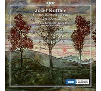 Jozef Koffler : Oeuvres pour piano - Trio. Von der Heydt, Kalitzke.