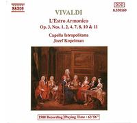 Jozef Kopelman - L'Estro Armonico - Concertos nos 1, 2, 4, 8 & 11
