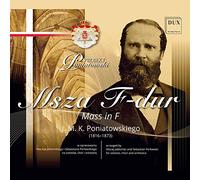 Józef Poniatowski : Messe en fa. Bubela, Vakhnovska, Voziian, Yankowskyi, Perlowski.