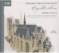 Jozef Sluys - Bach: Orgelbüchlein BWV599-644