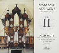 Jozef Sluys - Böhm: Orgelwerke Vol.Ii