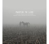 Jozef Van Wissem & Domingo Garcia-Huidobro - Partir To Live: Original Soundtrack [Vinilo]