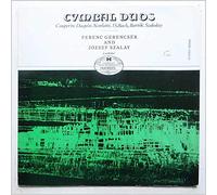 Jozsef Szalay, Ferenc Gerencser - Couperin, Daquin, Scarlatti, J. S. Bach, Bartok, Szokolay: Cymbal Duos [LP]