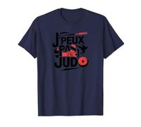 J'peux Pas, J'Ai Judo - Humor y Deportes Camiseta