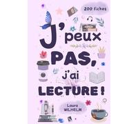 J'peux pas, j'ai lecture!: 200 fiches (Intérieur couleurs)