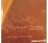JPMorgan Presents: Acoustic Variations - A Private Collection by Various Artists