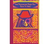 Jpurnal. Soul Phenomenal Magic Box Born To Shine: Any soul that feels that her goal, missions, and talents were suppressed inside, that needs to ... as inside her DNA, fits this notebook.