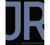 JR: L'art peut-il changer le monde ?