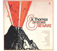 Jr. Thomas & The Volcanos - Beware [Vinilo]