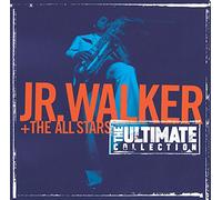 Jr. Walker & All Stars - Ultimate Collection