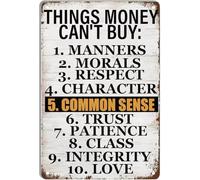JRBJWYVV Things Money Cant Buy Retro Metal Tin Sign Vintage Wall Decor for Home Garden Bar Cafe Office Store Pub Club 8 X 12 in