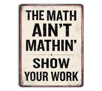 JRXFXEKW Funny Vintage Tin Sign Math Aint Mathin Classroom Decor Humorous Middle High School Math Teacher Gift Office Wall-Art 8 X 12 in