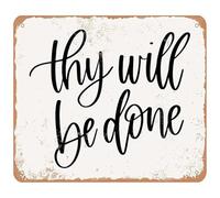 JRXFXEKW Inspirational Religious Sign Thy Will Be Done Vintage Rustic Metal Wall Decor 8 X 12 in