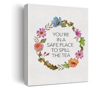 JRXFXEKW Therapist Office Wall-Art Youre in a Safe Place to Spill the Tea Inspirational Print Mental Health Decor Counselor Gift(Framed,12x18inch(30x45cm))