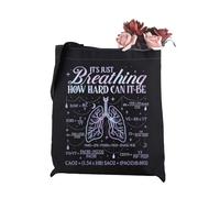JTOUK It's Just Breathing How Hard Can It Be - Bolsa de mano para terapia respiratoria, regalo divertido para pulmón, vacaciones, bolsa de compras, regalo para la salud pulmonar, Just Breathing Tote