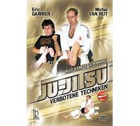 Ju-Jitsu: Forbidden Techniques by Eric Garnier & Michel Van Rijt