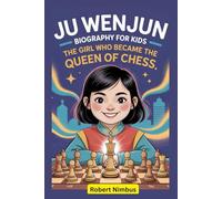 Ju Wenjun Biography for Kids: The Girl Who Became the Queen of Chess