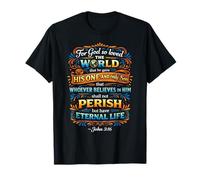 Juan 3:16 Vida Eterna Escritura Cristiana Fe Versículo de la Biblia Camiseta