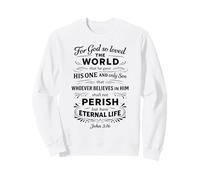 Juan 3:16 Vida Eterna Escritura Cristiana Fe Versículo de la Biblia Sudadera