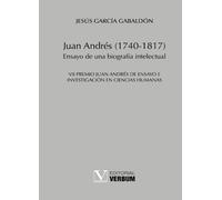 JUAN ANDRÉS (1970-1817): Ensayo de una biografía intelectual (Verbum Menor)