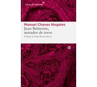 Juan Belmonte Matador De Toros 5ｦ: Su vida y sus hazañas: 44 (LIBROS DEL ASTEROIDE)
