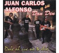Juan Carlos Alfonso - Dale Al Que No Te Dio