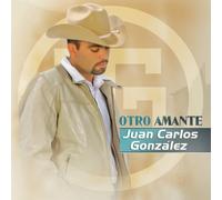 Juan Carlos Gonzalez - Otro Amante