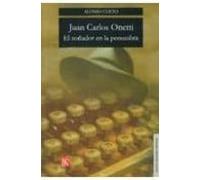 Juan Carlos Onetti: El Soñador En La Penumbra