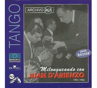 Juan D'Arienzo - Milongueando Con Juan D'arienzo