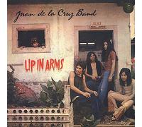 Juan De La Cruz Band - Up in Arms
