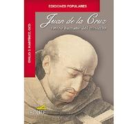 Juan de la Cruz rostro humano del misterio (EDICIONES POPULARES)