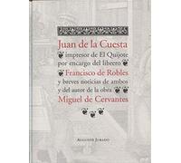 Juan de la cuesta, impresor del el Quijote por encargo del librero