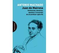 Juan de Mairena | Antonio Machado
