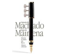 Juan de Mairena: Sentencias, donaires, apuntes y recuerdos de un profesor apócrifo (El libro de bolsillo - Bibliotecas de autor - Biblioteca Antonio Machado)