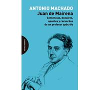 Juan de Mairena: Sentencias, donaires, apuntes y recuerdos de un profesor apócrifo (ENSAYO)