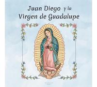 Juan Diego y la Virgen de Guadalupe: Un libro para colorear con 30 escenas ilustradas, historia y frases devocionales para niños | Margin Minor Sacred
