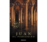 Juan el peregrino (Best Seller | Ficción)