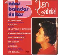 Juan Gabriel - 15 Anos De Baladas